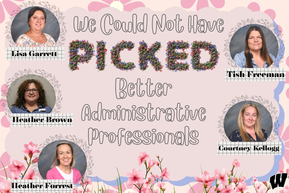 We Could Not Have Picked Better Administrative Professionals 