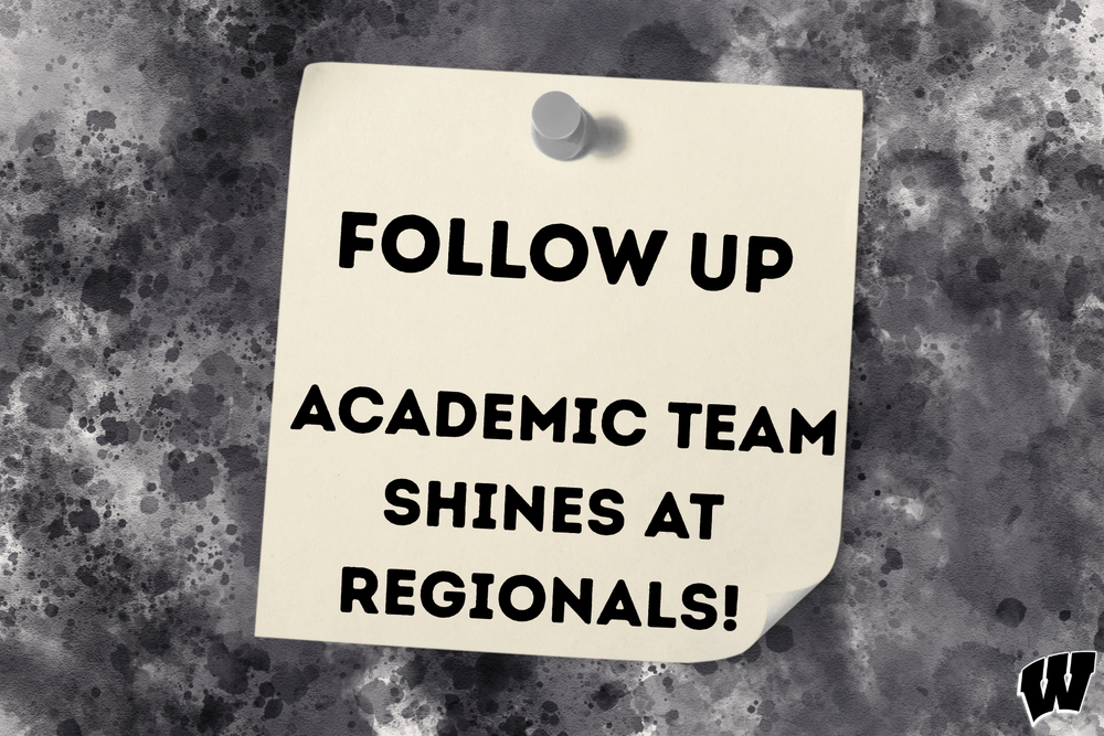 Follow Up Academic Team Shines At Regionals!