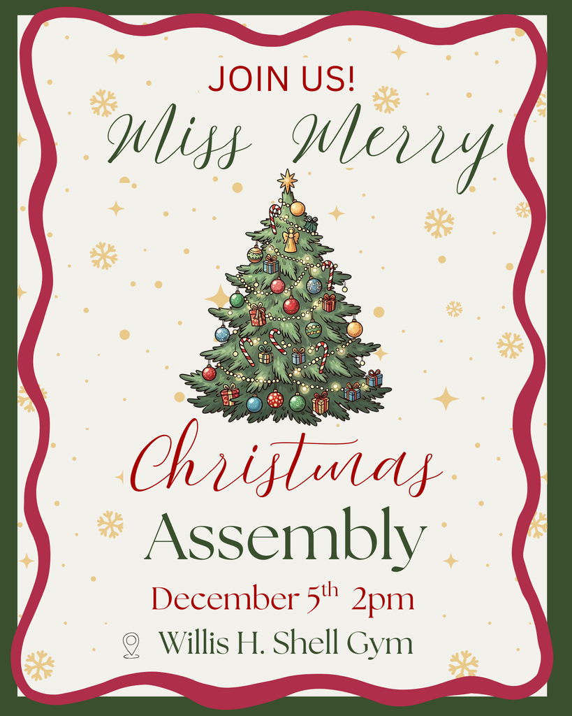 Join us Miss Merry Merry Christmas Assembly