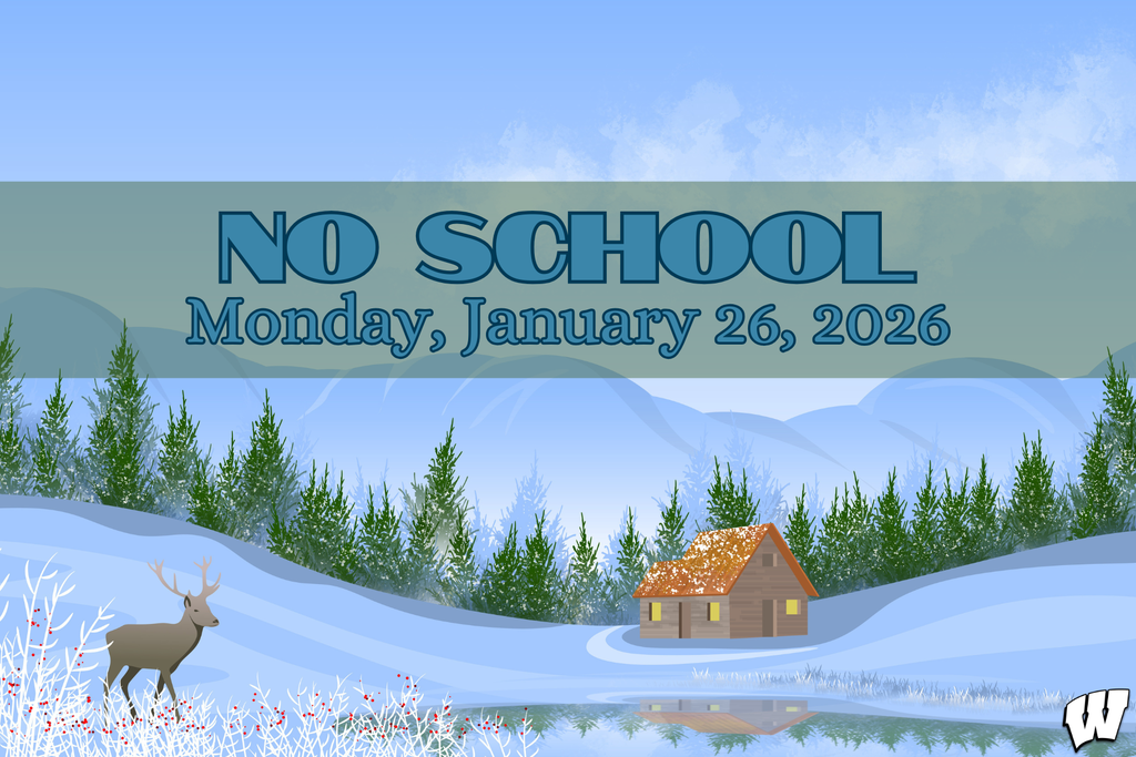 No School Monday 1/26
