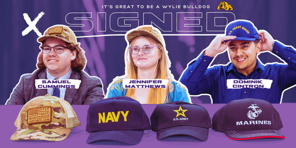 Graphic celebrating Wylie High School military signees with the words “It’s Great to Be a Wylie Bulldog” and “SIGNED” across a purple background. Students Samuel Cummings, Jennifer Matthews, and Dominik Cintron are pictured wearing or holding military branch hats, with Air Force, Navy, U.S. Army, and Marines hats displayed along the bottom.