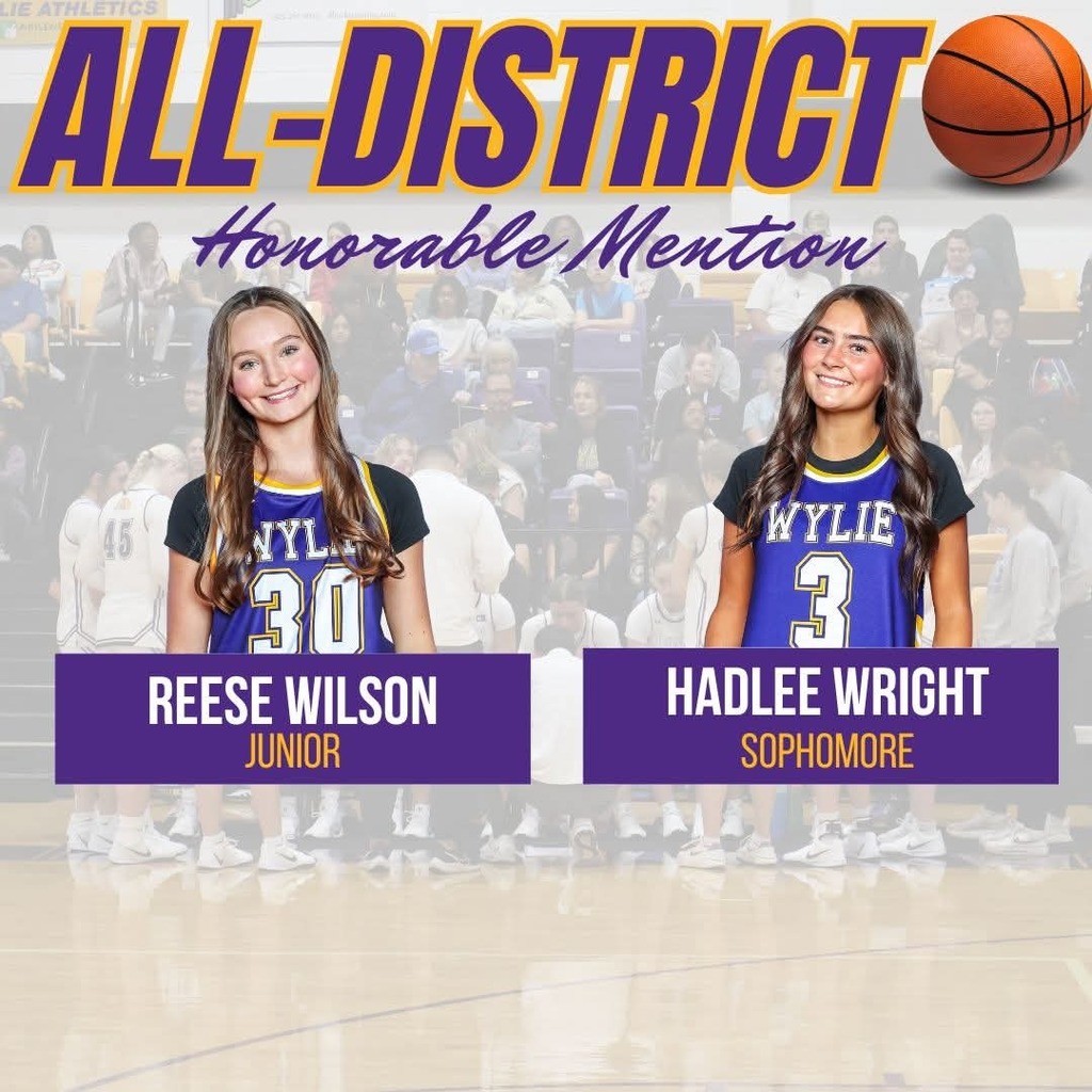 Wylie Nation! Today, we get to honor our Lady Bulldog Basketball players who were named to the District 4-5A All-District 1st Team, 2nd Team, and Honorable Mention Team. Congrats ladies!