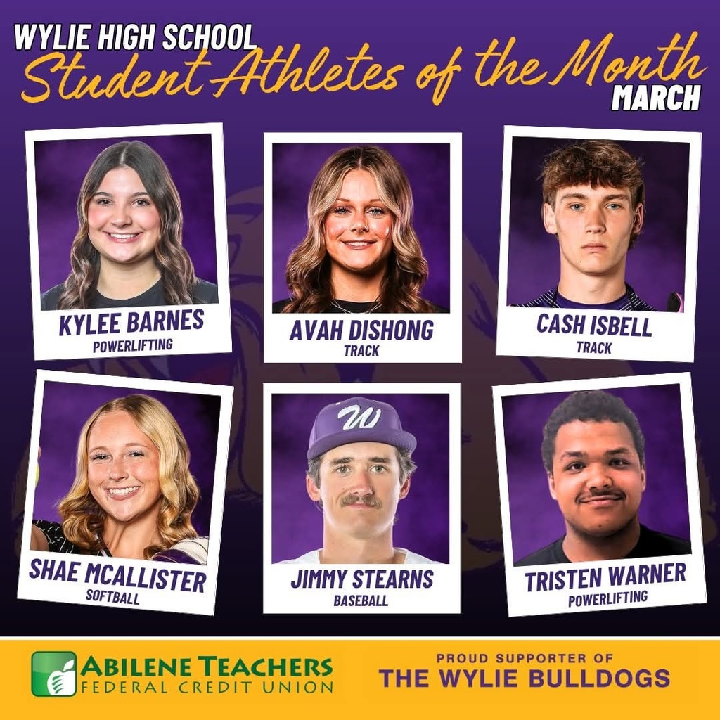 Wylie ISD and Abilene Teachers Federal Credit Union congratulate the six WHS students selected as the Student-Athletes of the Month for March 2026. Read about them here: https://www.wyliebulldogathletics.com/news/113000