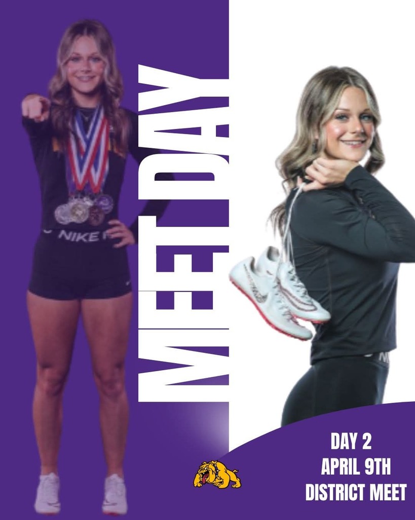 A female student athlete is featured in a split purple-and-white Wylie Bulldogs track graphic labeled “MEET DAY.” On the left, she stands in a black Nike uniform wearing several medals and pointing toward the camera. On the right, she poses smiling with track spikes draped over her shoulder. The bottom right reads “Day 2 April 9th District Meet,” with the Wylie Bulldogs logo at the bottom.