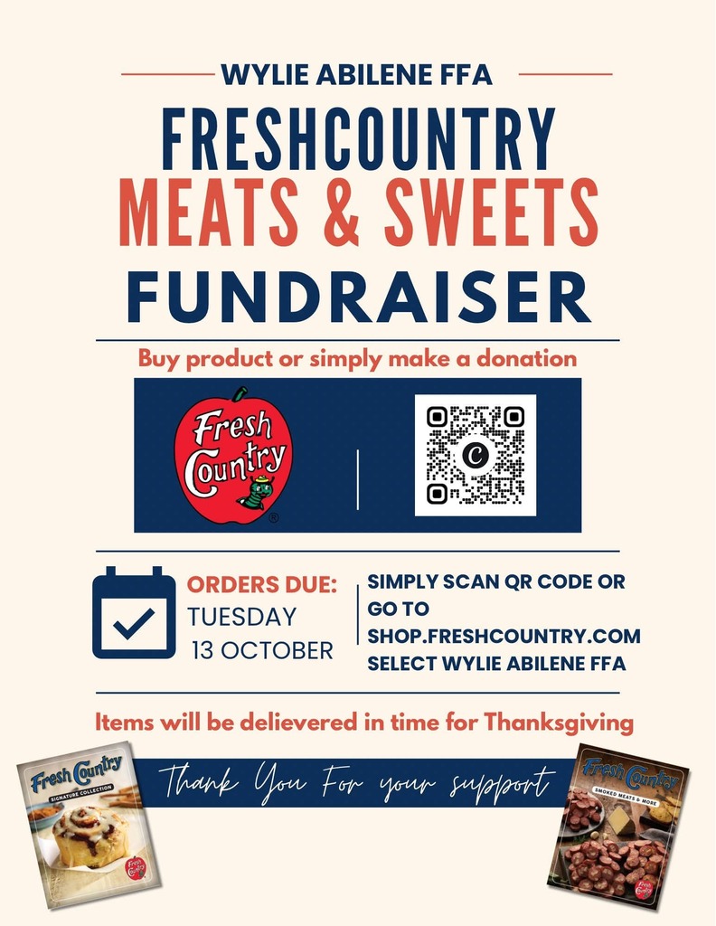 💜💛HEY, WYLIE! IT’S TIME TO SHOW SOME FFA LOVE!  💙💛
 

🦃🍂 Get a head start on your Thanksgiving shopping!  Shop for yourself, grab something for friends and family, or make a donation! Every purchase helps support our FFA students and the opportunities they have throughout the year!

🛒 HOW TO SUPPORT:
1️⃣ Visit shop.freshcountry.com
2️⃣ Select Wylie Abilene FFA
3️⃣ Choose the student you would like to support/have your items delivered through
4️⃣ Shop and check out!

 All products will be delivered in time for Thanksgiving! Perfect for holiday gatherings, gifts, or stocking up for the season.

⏰ ORDERS CLOSE TUESDAY, OCTOBER 13!