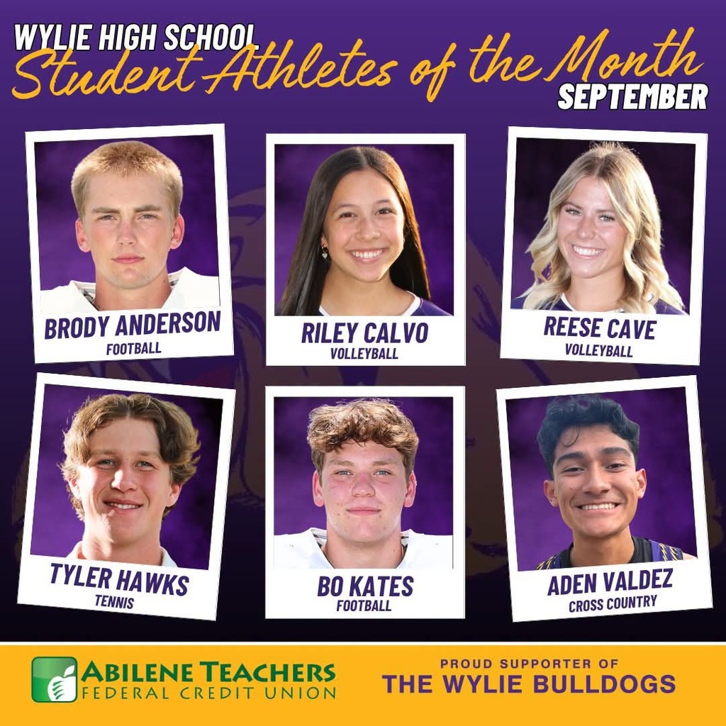 Wylie ISD and Abilene Teachers Federal Credit Union extend congratulations to our six Bulldogs selected as the Student Athletes of the Month for September 2026.
Read more about them here: https://www.wyliebulldogathletics.com/news/118283