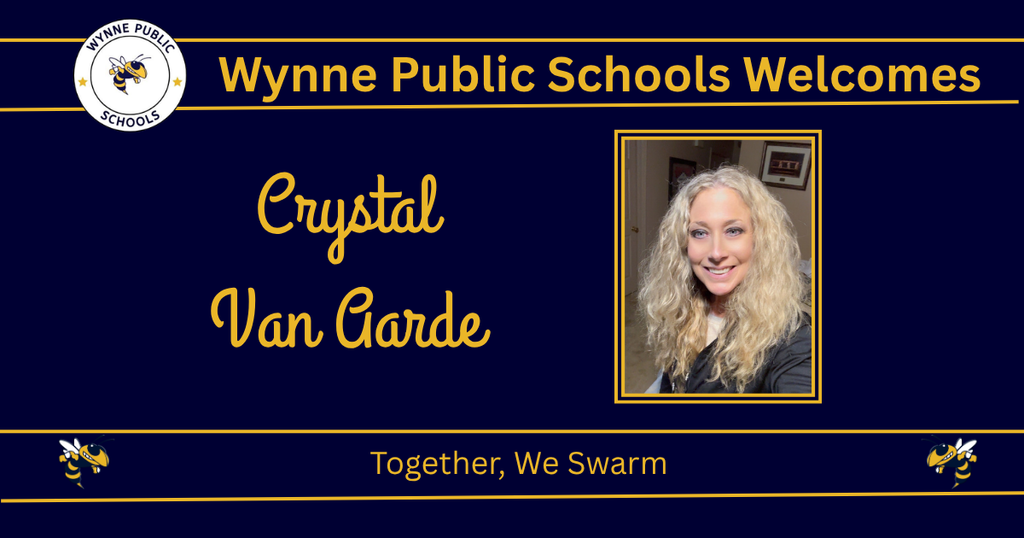 A blue banner reads "Wynn Public Schools Welcomes Crystal Van Garde" with her photo. She has blonde hair and smiles.