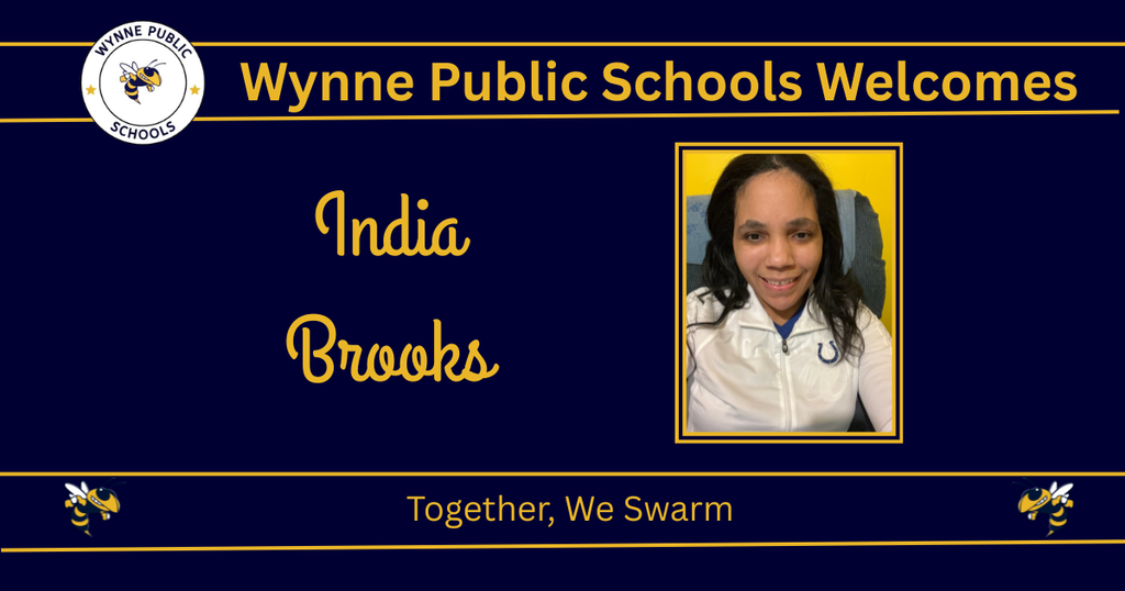 Blue background with gold trim. A photo of India Brooks, smiling, in a white jacket. Text reads "Wynn Public Schools Welcomes" and "Together, We Swarm."