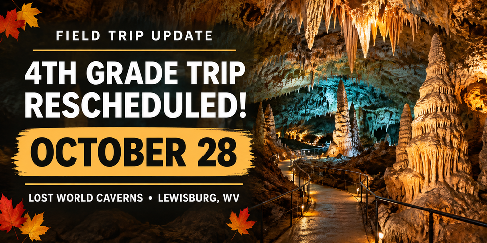4th Grade Field Trip to Lost World Caverns has been rescheduled for October 28. Image depicts the inside of one of the passages.
