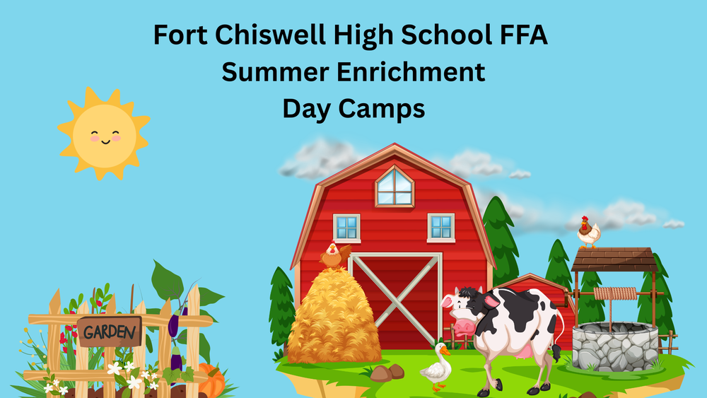 Fort Chiswell HS FFA Summer Enrichment Day Camps