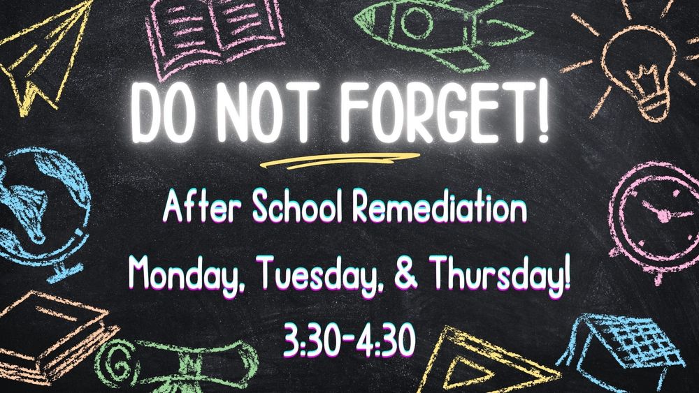 Do Not Forget After School Remediation