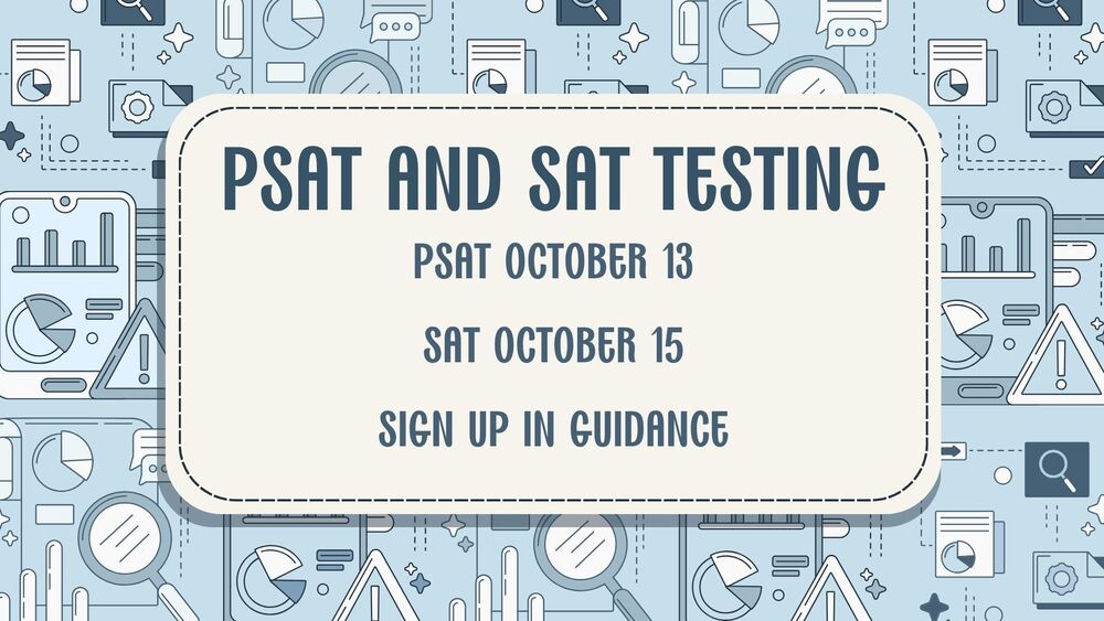 PSAT 10/13/26 and SAT 10/15/26