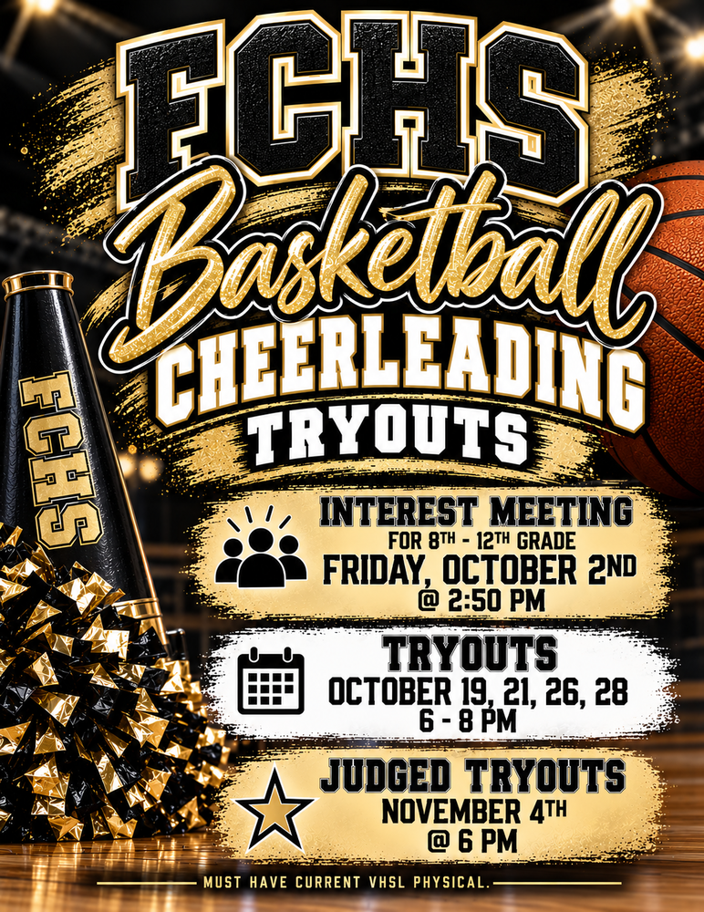 FCHS Basketball Cheerleading Tryouts- 10/2 Interest Meeting, Tryouts- October 19,21,26,and 28 and Judged Tryouts- 11/4