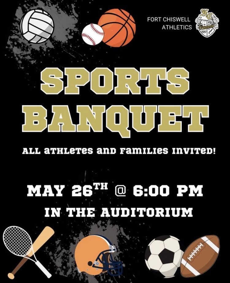 Sports banquet May 26 at 6 PM. All of Fort Chiswell high school athletes are invited.