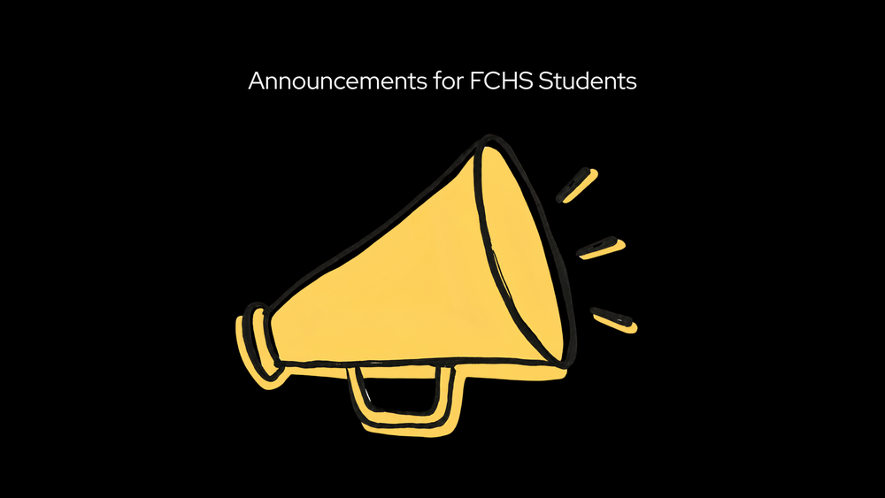 FCHS Announcements with a large yellow megaphone