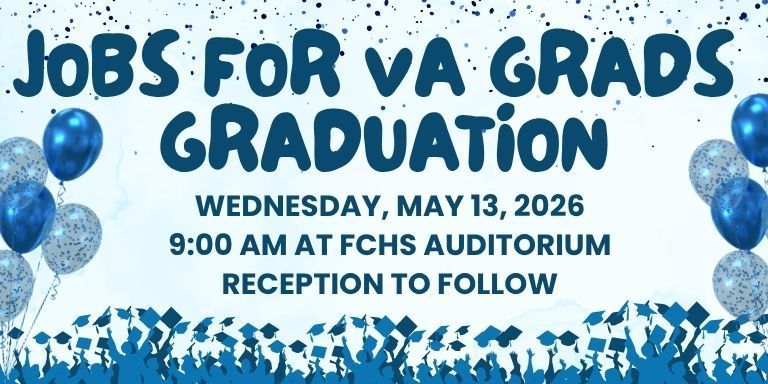 jobs for virginia grads graduation on wednesday may 13 2026 at 9:00 am at fchs auditorium, reception to follow