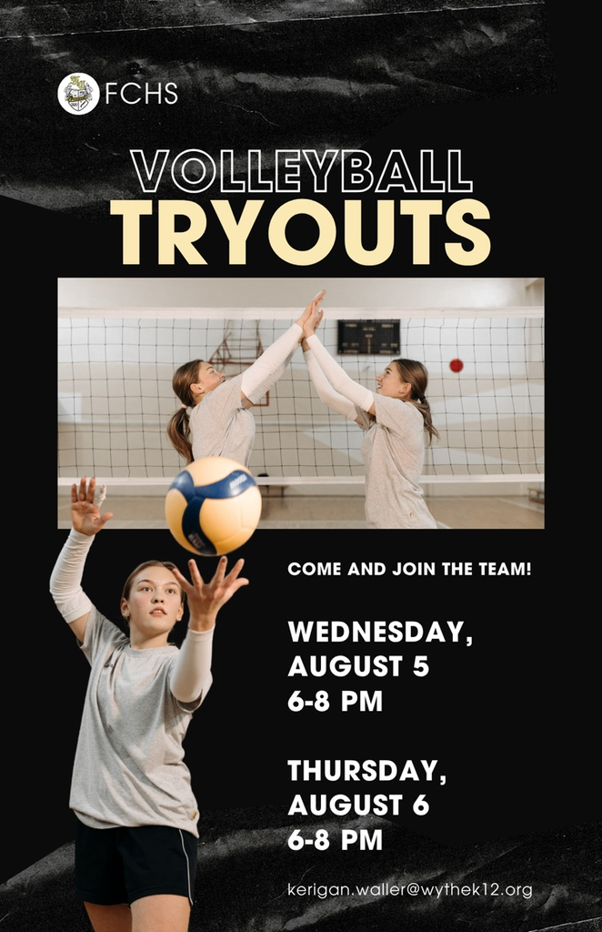 volleyball flyer for volleyball tryouts with text reading volleyball tryouts FCHS, come and join the team. Wednesday, August 5 from 6 to 8 PM. Thursday, August 6 from 6 to 8 PM. Email address kerigan.waller@withk-12.org. Image of two volleyball girls