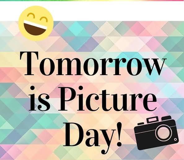 Tomorrow is picture day