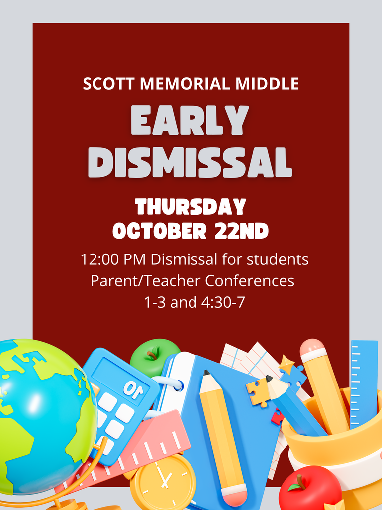 Early Dismissal on Thursday, October 22nd at 12 PM. Parent Visitation from 1-3 pm and 4:30-7 pm.