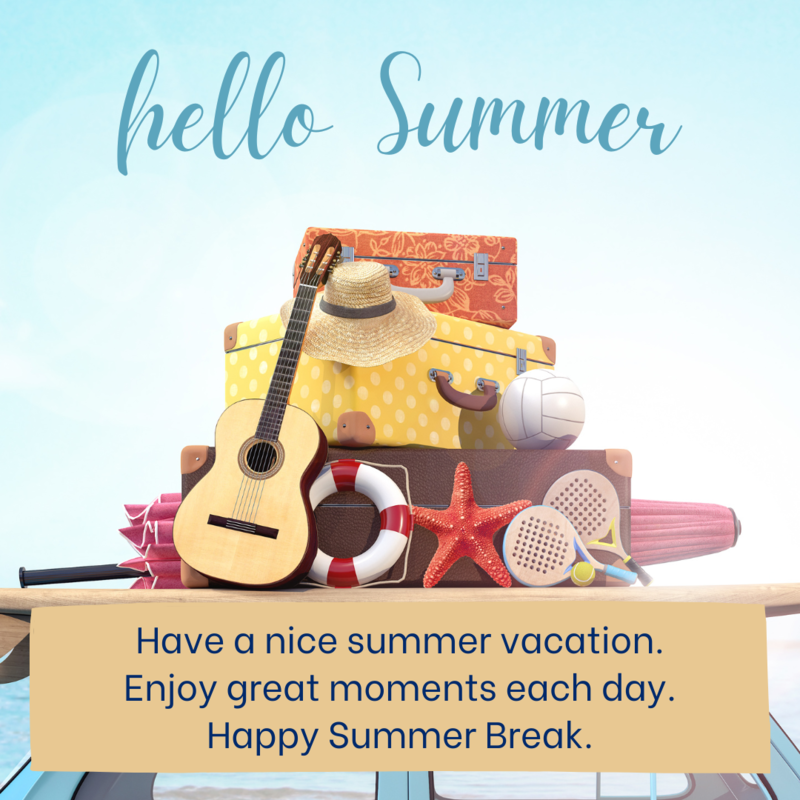 Summer Break 