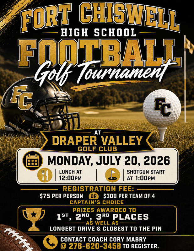 FCHS Football Golf Tournament on July 20, 2026 at Draper Valley Golf Club contact Cory Mabry at 276-620-3458