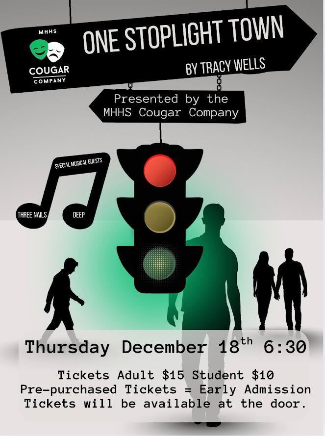 MHHS Cougar Company and Drama Department- One Stoplight Town