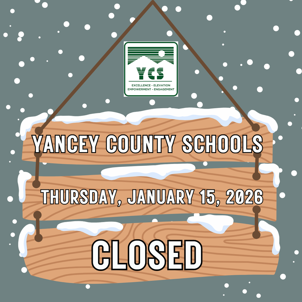 yancey county schools thursday, january 15, 2026 closed