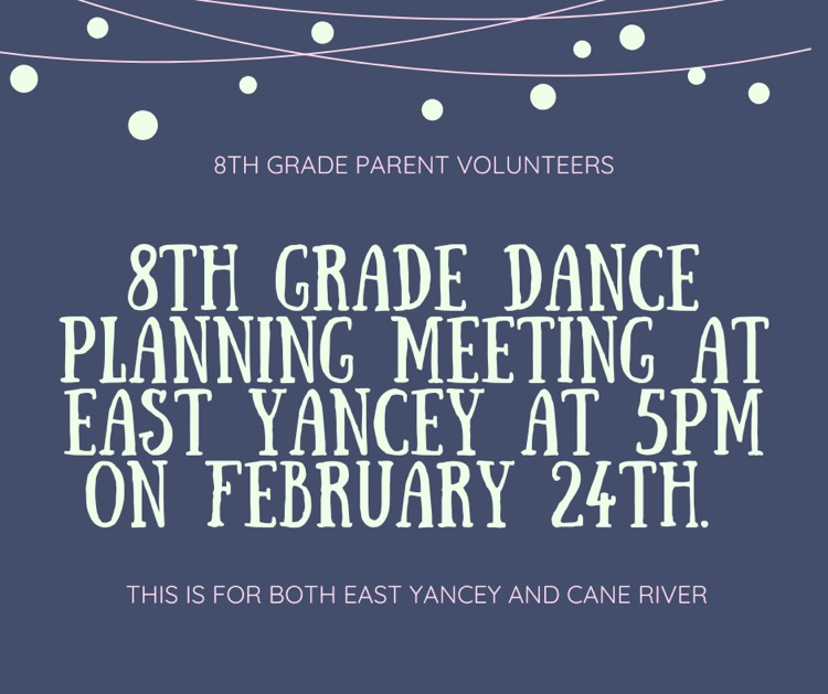 8th Grade Dance Parent Volunteer Meeting