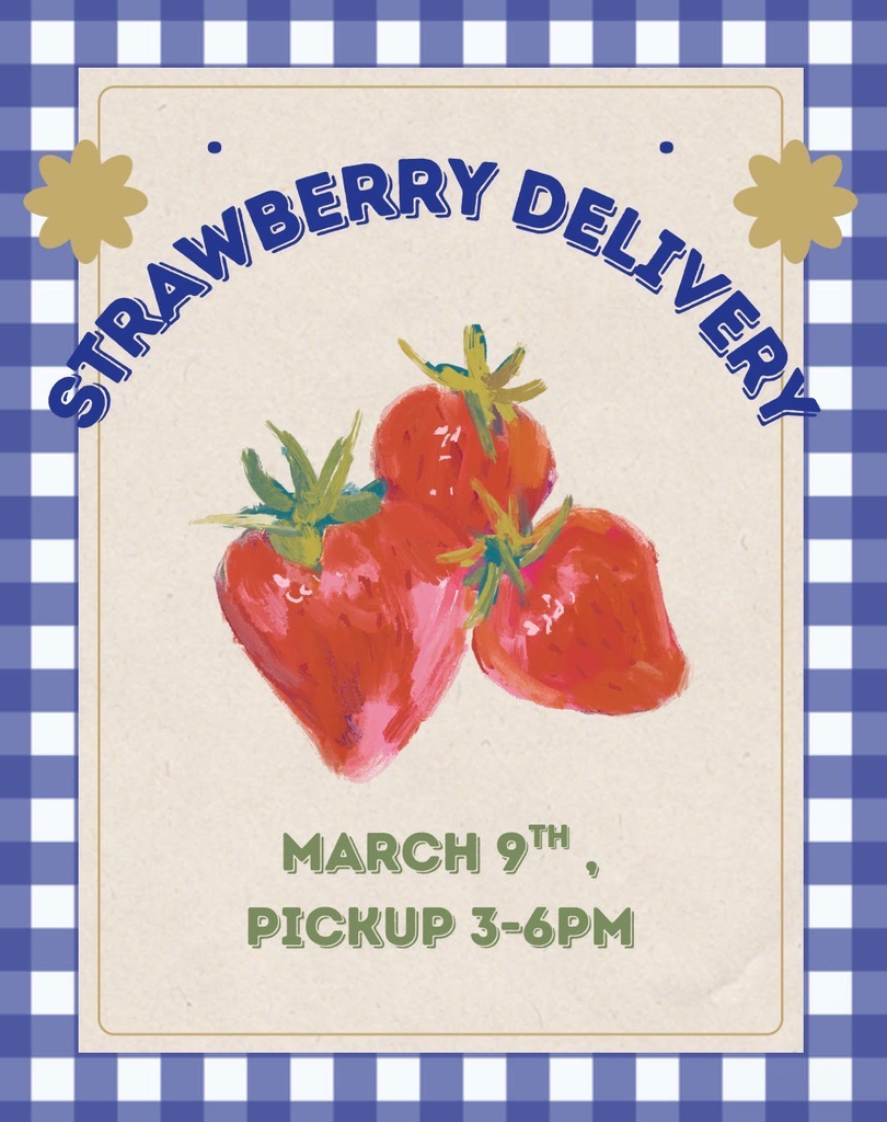 MHHS Strawberry Delivery 