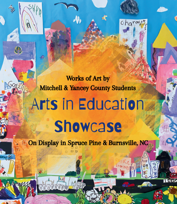 works of art by mitchell and yancey county students arts in education showcase on display in spruce pine and burnsville, nc