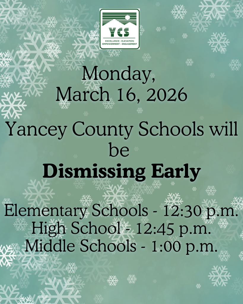 Early dismissal  elementary at 12:30, high school 12:45, middle school 1:00