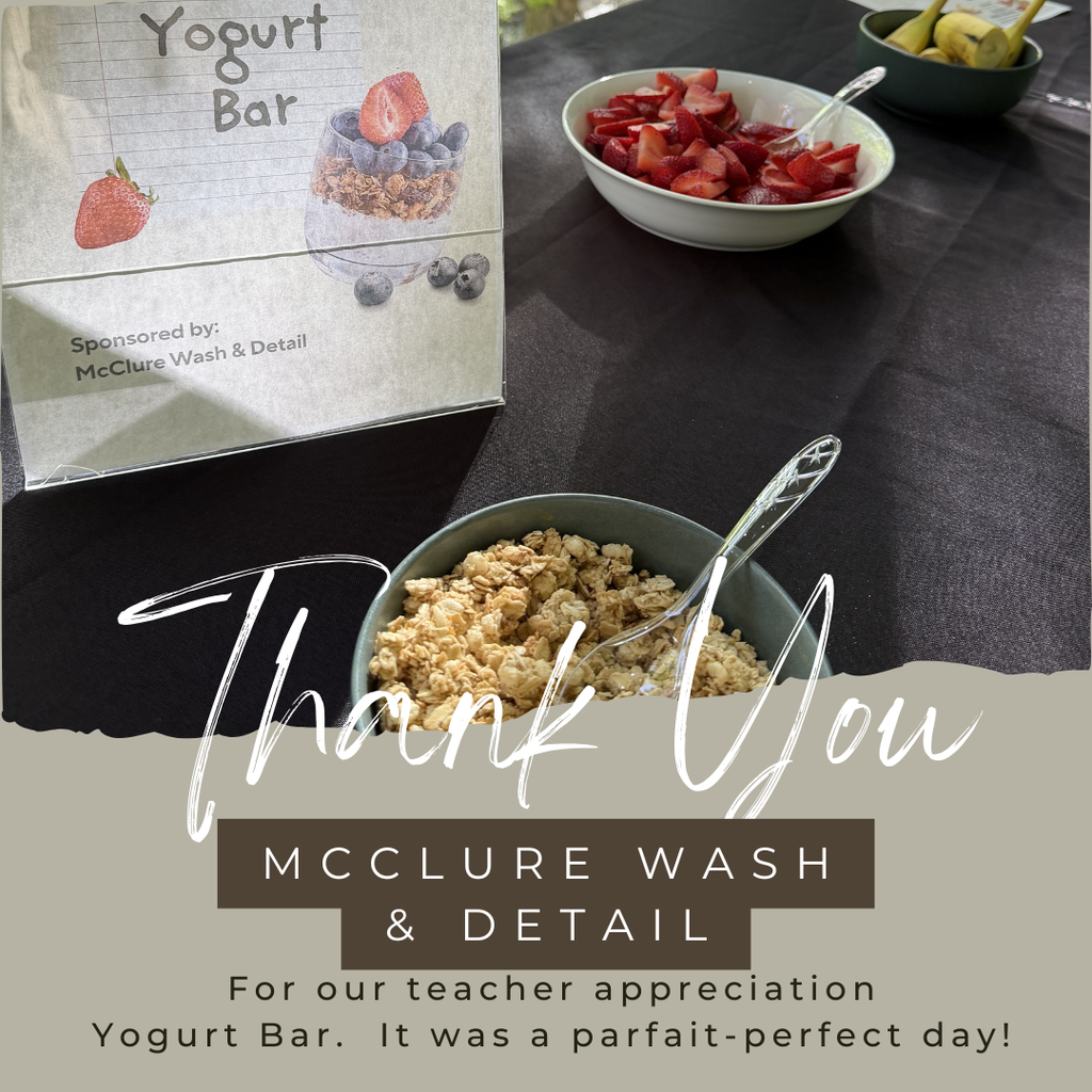 Teacher Appreciation-McClure Wash & Detail 