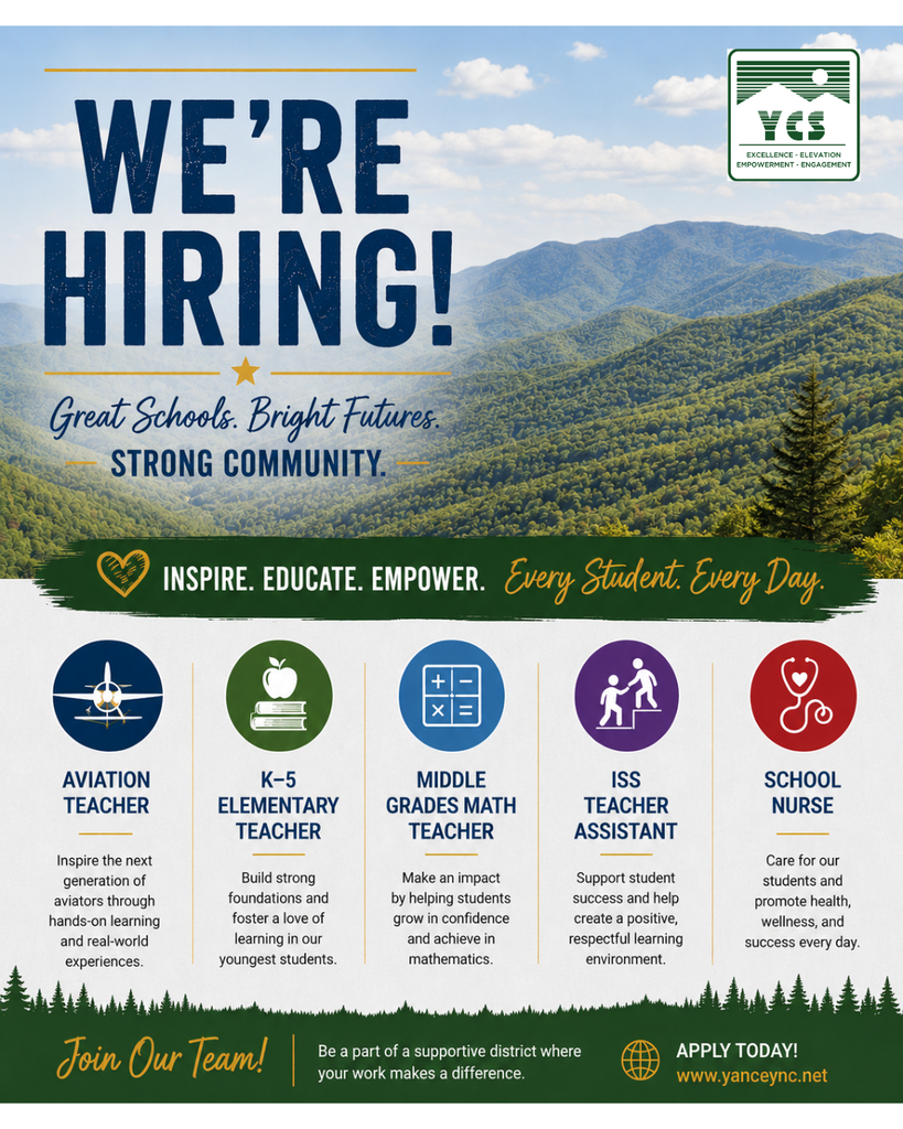 we're hiring, aviation eacher, k-5 elementary teacher, middle grades math teacher, iss teacher assistant, school nurse. apply today www.yanceync.net
