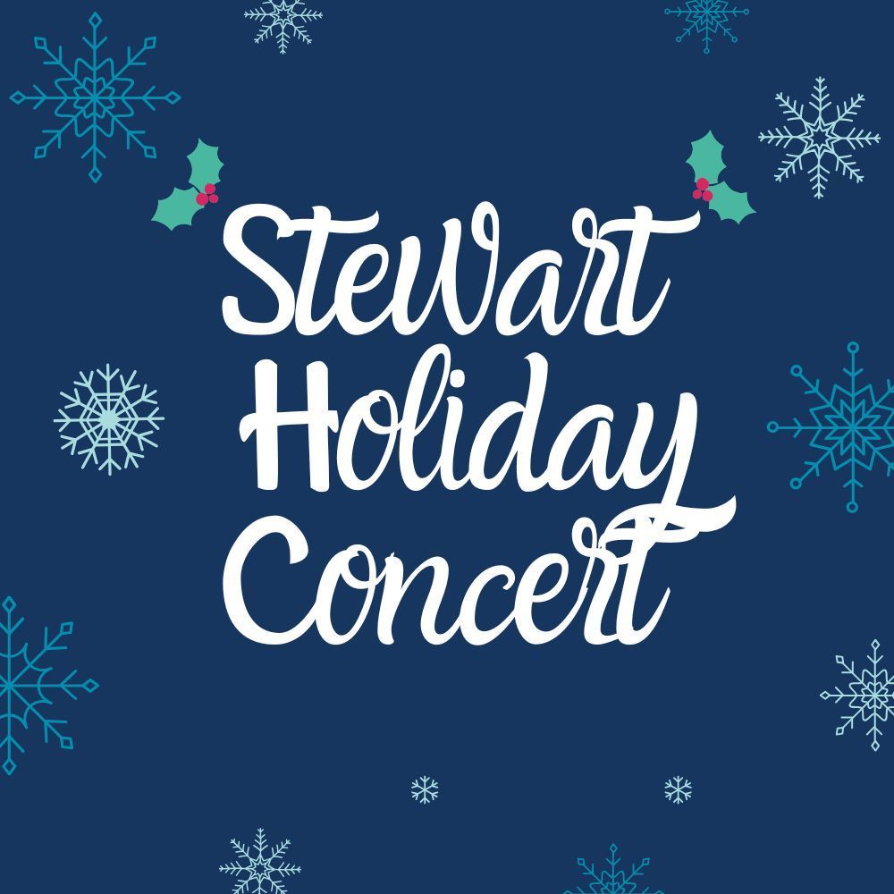 Stewart Holiday Concert