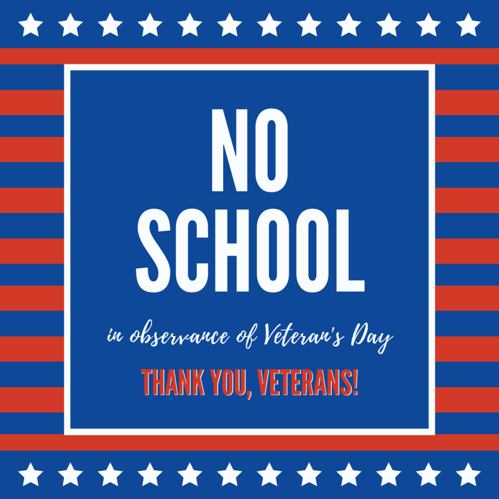 Vetertan's Day - No School