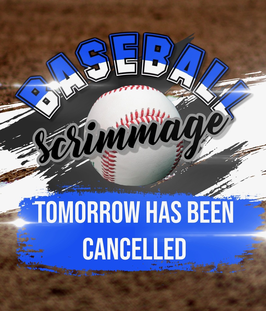 Baseball Scrimmage Cancelled