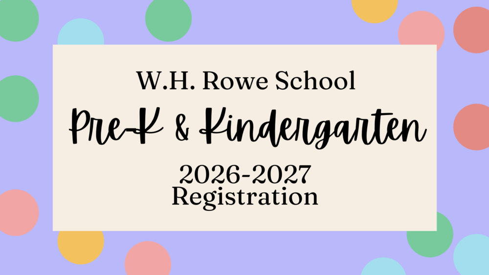 ROWE PreK and K Registration