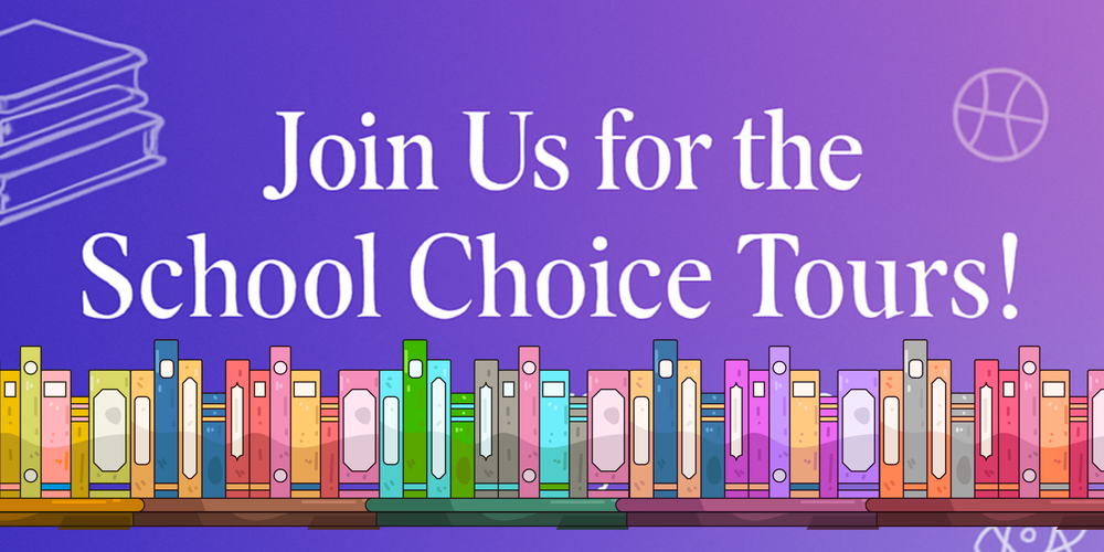 School Choice Tour dates and times