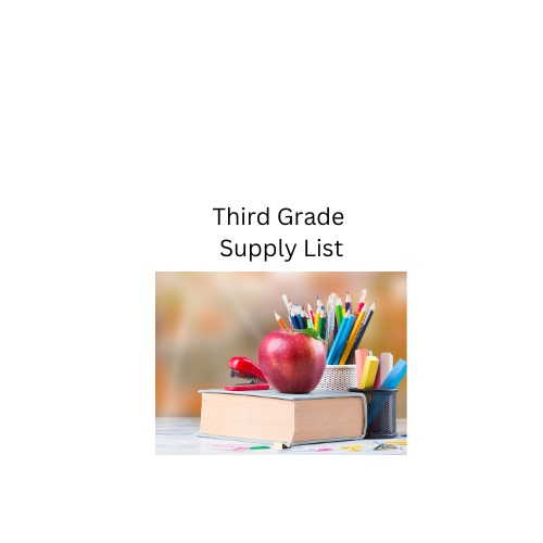 Third Grade Supply List