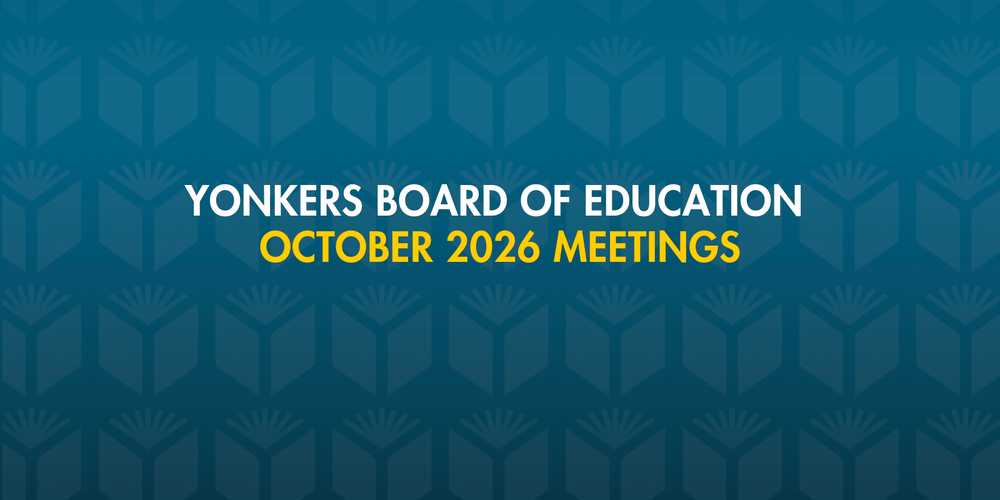 Yonkers Board of Education October 2026 Meetings