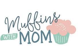 Muffins with Mom 