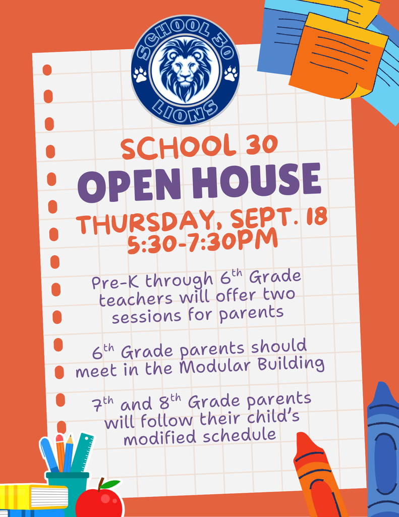 Open House Flyer - Pre-K through 6th Grade will offer two sessions for parents. ^th Grade parents should meet in the modular building. 7th and 8th grade parents will follow their child's modified schedule.