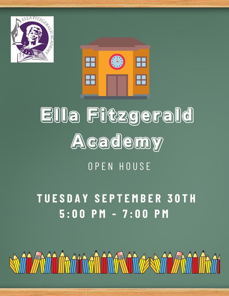 Ella Fitzgerald Academy Open House Back to School  Night 2025-2026 English