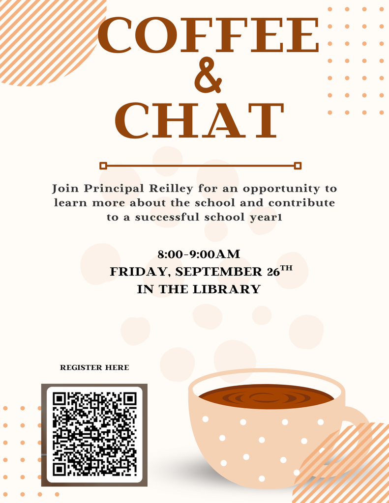 Coffee and Chat with Ms. Reilley