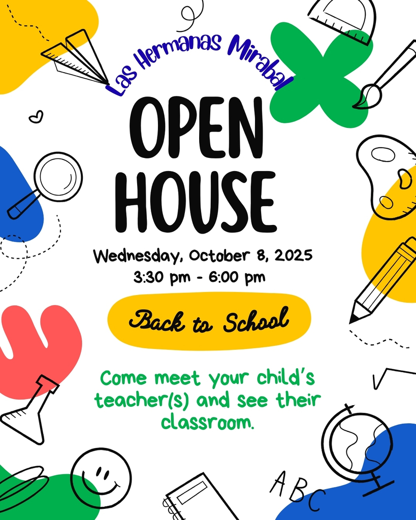 Las Hermanas Mirabal Open House 2025