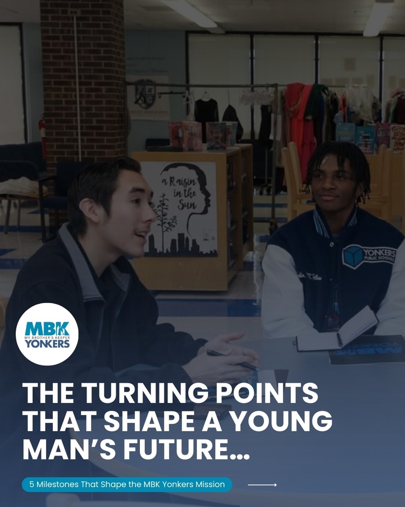 The Turning Points that Shape the MBK Yonkers Mission