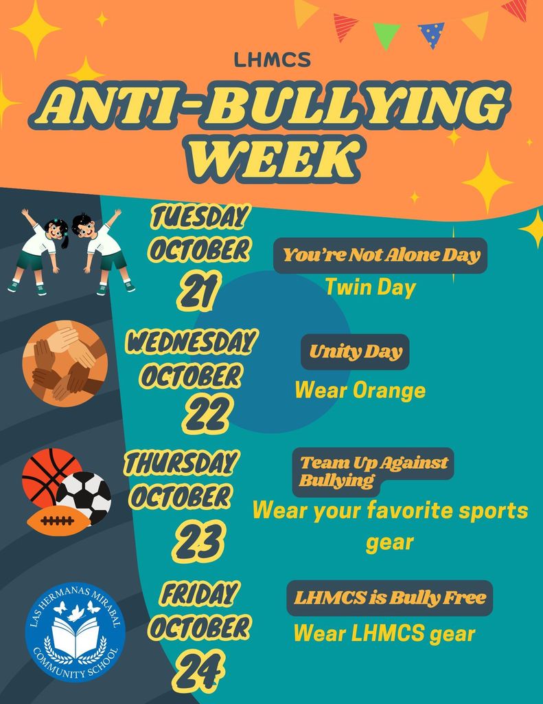 Anti-Bullying Week at  Las Hermanas Mirabal Community School
