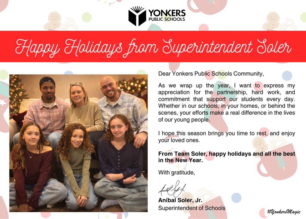 Happy Holidays from Superintendent Soler 