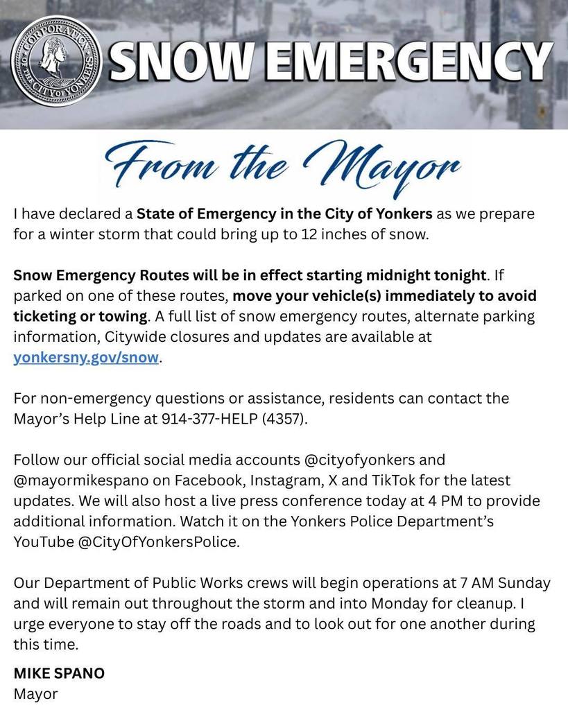 Mayor Mike Spano Declares State of Emergency beginning at midnight.