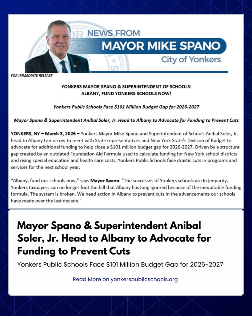 News Release - Mayor Spano and Superintendent Anibal Soler Jr. Head to Albany to Advocate for Funding to Prevent Cuts